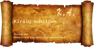 Király Achilles névjegykártya